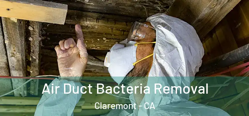  Air Duct Bacteria Removal Claremont - CA